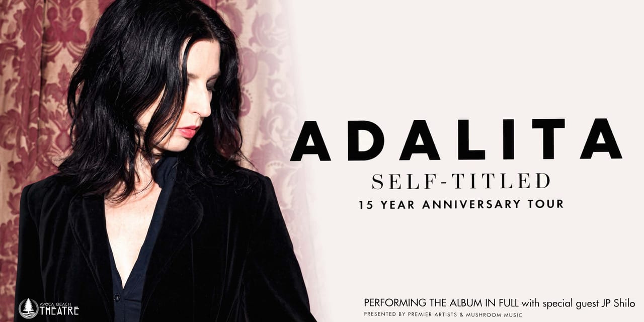 Adalita 15th Anniversary Tour