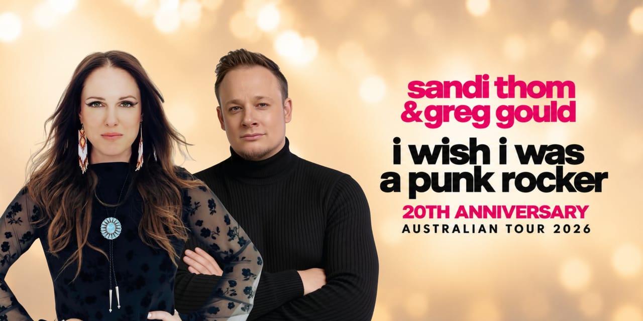 Sandi Thom (UK) I WISH I WAS A PUNK ROCKER - 20TH ANNIVERSARY with special guest Greg Gould