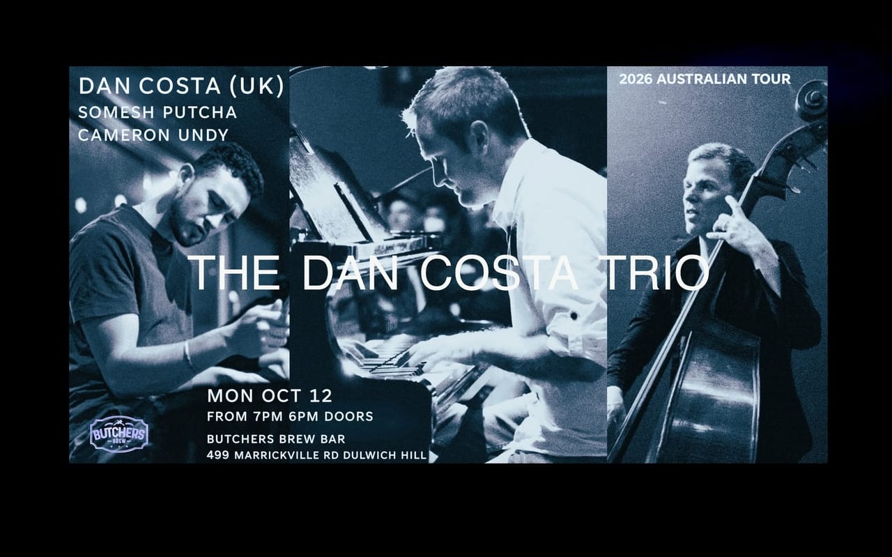 Dan Costa Trio (UK/AUS)