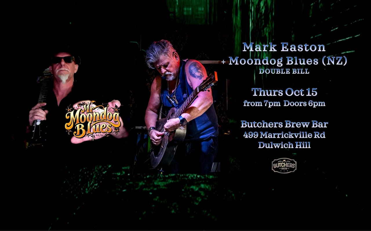 Mark Easton + Moondog Blues (NZ): Double Bill